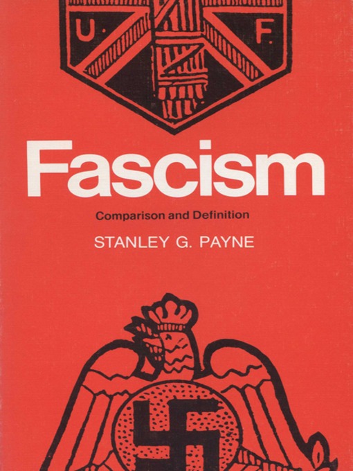 Title details for Fascism by Stanley G. Payne - Available